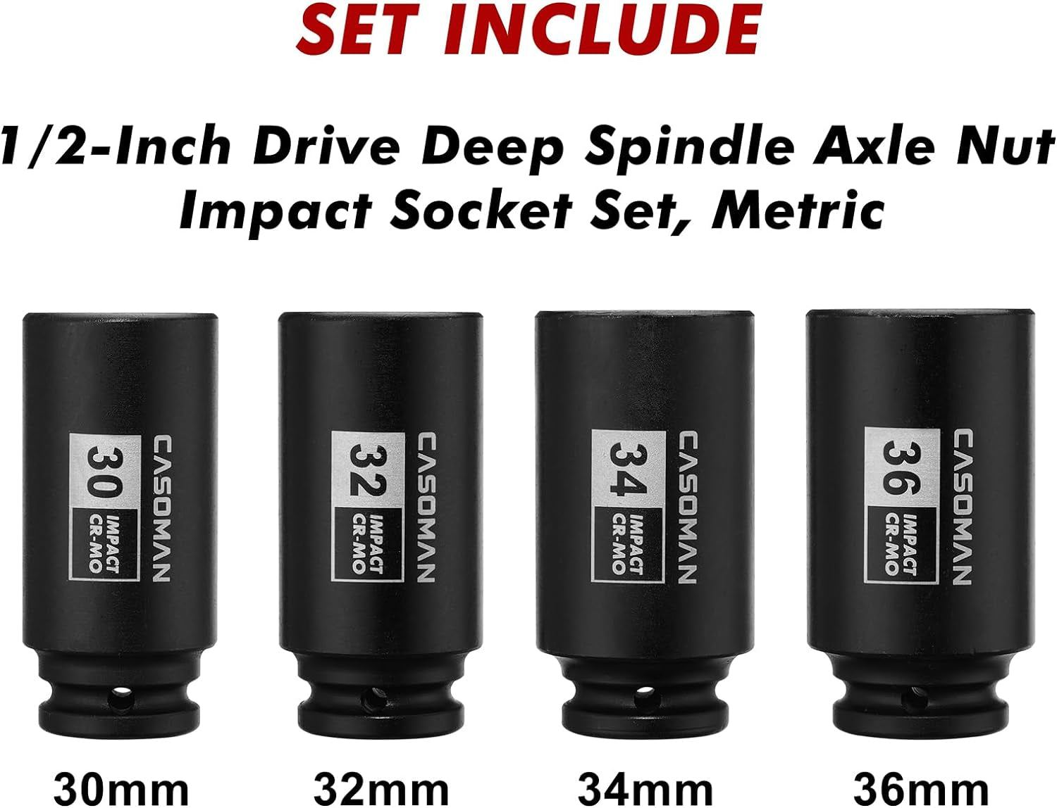 1/2-Inch Drive Deep Spindle Axle Nut Impact Socket Set,12 Point Metric, CR-MO, 30,32,34,36Mm, 4-Piece 1/2" Heavy Duty Impact Socket Set